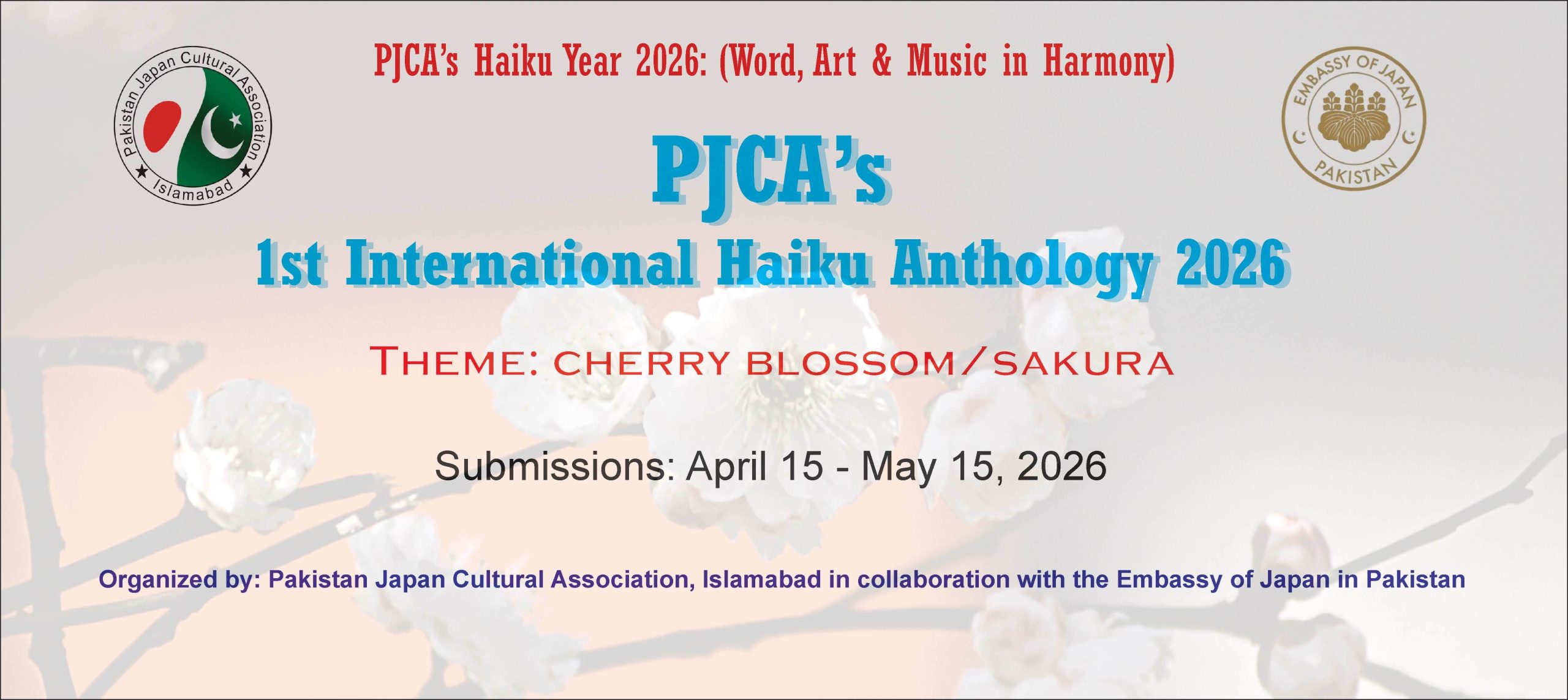 PJCA Islamabad proudly announces🌸 1st International Haiku Anthology 2026 🌸We invite poets from around the world to celebrate the beauty of Japanese micropoetry.